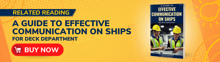 A GUIDE TO
EFFECTIVE COMMUNICATION ON SHIP
